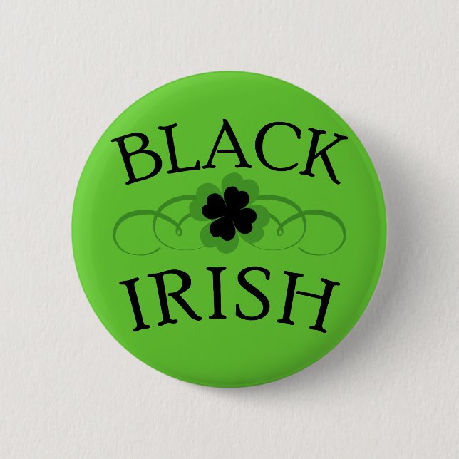 Badge Rond 5 Cm IRLANDAIS de NOIR avec le shamrock noir (Devant)