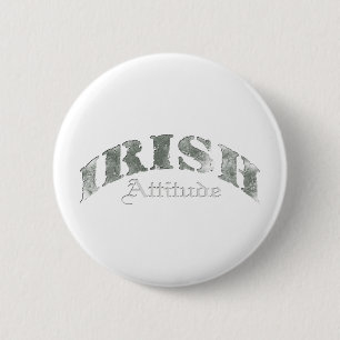 Badge Rond 5 Cm Irlandais - Trouble d'attitude