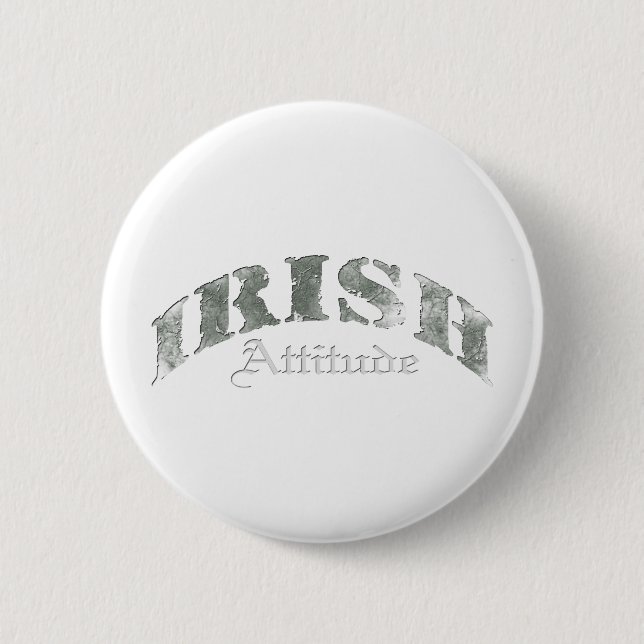 Badge Rond 5 Cm Irlandais - Trouble d'attitude (Devant)