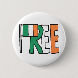 Badge Rond 5 Cm Irlande libre