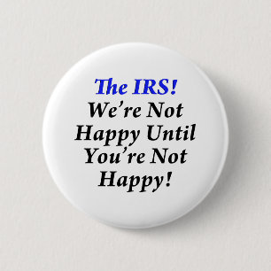 Badge Rond 5 Cm IRS, T-shirts d'humour d'impôts !