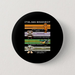 Badge Rond 5 Cm Italien Brainrot mème drôle Compilation caractère