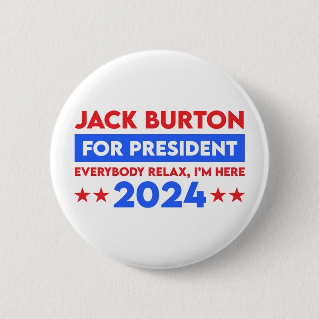 Badge Rond 5 Cm Jack Burton Pour Président 2024 (Devant)