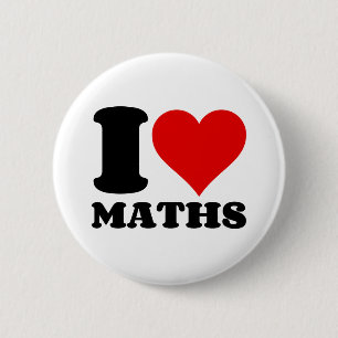 BADGE ROND 5 CM J'ADORE LA MATHÉTIQUE