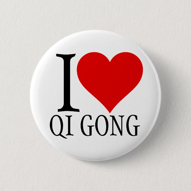 Badge Rond 5 Cm J'adore le bouton qi gong (Devant)