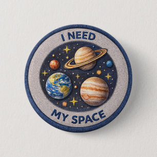 Badge Rond 5 Cm J'ai besoin de mon espace