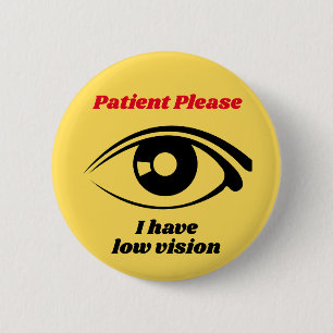Badge Rond 5 Cm J'ai Bouton jaune à basse vision