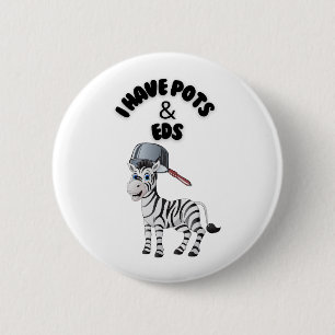 Badge Rond 5 Cm J'ai des POTS & EDS