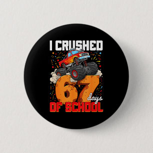 Badge Rond 5 Cm J'ai écrasé 67 jours d'école Génération Alpha Argo