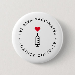 Badge Rond 5 Cm J'ai été vacciné   Aiguille cardiaque Covid-19