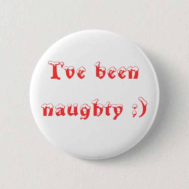 Badge Rond 5 Cm J'ai été vilain ;) (Devant)