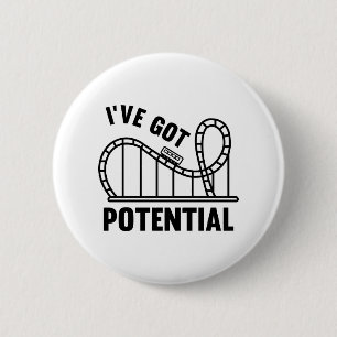 Badge Rond 5 Cm J'ai le potentiel