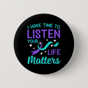Badge Rond 5 Cm J'Ai Le Temps D'Écouter - Vos Problèmes De Vie Sui