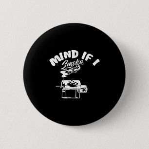 Badge Rond 5 Cm J'Ai L'Intérêt De Fumer Fumer Bbq Funny Mens Gri