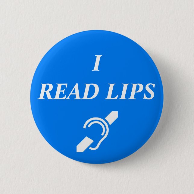 BADGE ROND 5 CM J'AI LU DES LÈVRES (Devant)