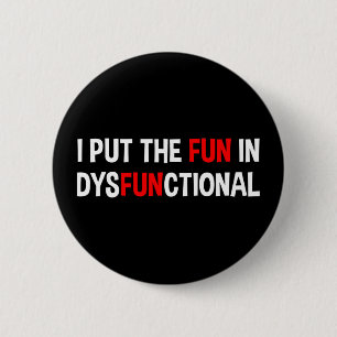 Badge Rond 5 Cm J'Ai Mis Le Plaisir En Dysfonctionnement