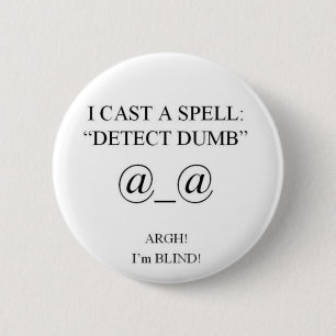 Badge Rond 5 Cm J'AI MOULÉ un SPELLv2