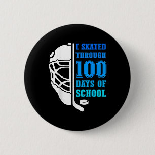 Badge Rond 5 Cm J'Ai Patiné Pendant 100 Jours De L'École De Hockey