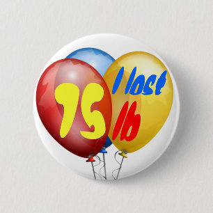 Badge Rond 5 Cm J'ai perdu 75 livres