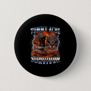 Badge Rond 5 Cm J'ai Survécu au Mal de Ventre d'Aujourd'hui Drôle
