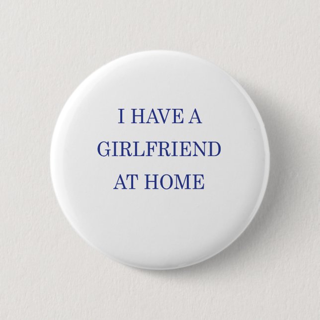 BADGE ROND 5 CM J'AI UNE AMIE À LA MAISON (Devant)