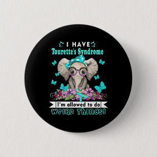 Badge Rond 5 Cm J'Ai Une Sensibilisation Au Syndrome Tourettes