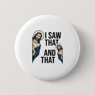 Badge Rond 5 Cm J'ai vu ce Jésus drôle qui regarde la conception d