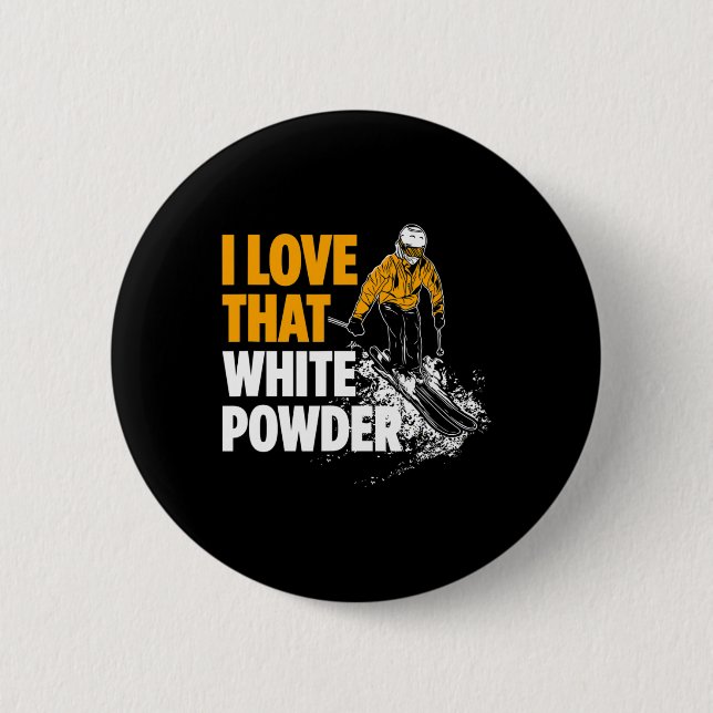 Badge Rond 5 Cm J'Aime Cette Poudre Blanche Skier D'Hiver (Devant)