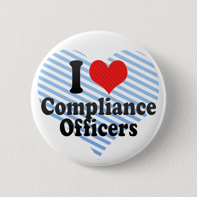 Badge Rond 5 Cm J'aime des dirigeants de conformité (Devant)