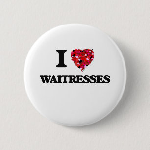 Badge Rond 5 Cm J'aime des serveuses