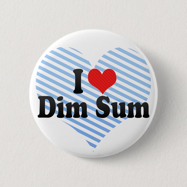Badge Rond 5 Cm J'aime Dim Sum (Devant)