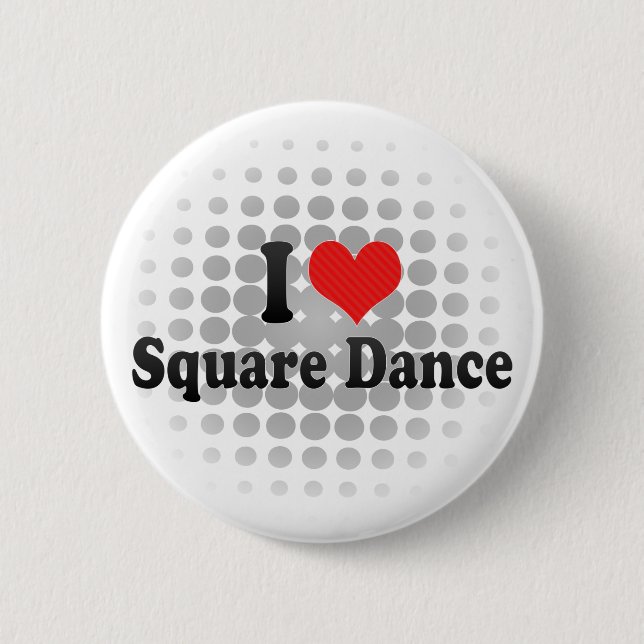 Badge Rond 5 Cm J'aime la danse carrée (Devant)