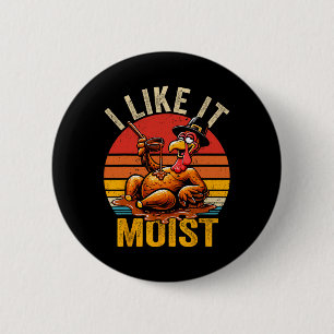 Badge Rond 5 Cm J'aime le costume de Thanksgiving humide Jour de l