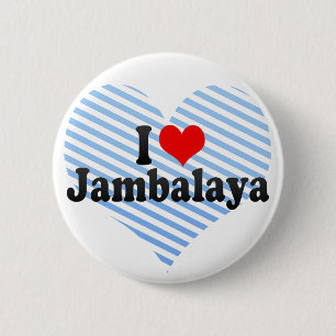 Badge Rond 5 Cm J'aime le Jambalaya