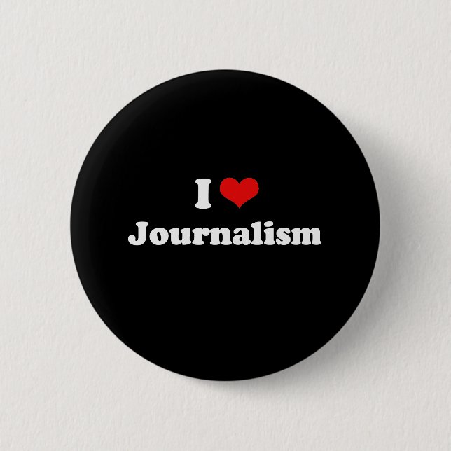 Badge Rond 5 Cm J'aime le T-shirt de journalisme (Devant)