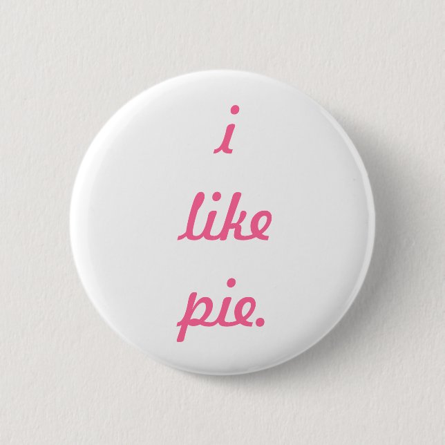 Badge Rond 5 Cm j'aime le tarte. Bouton (Devant)