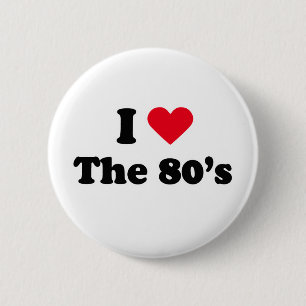 Badge Rond 5 Cm J'aime les années 80