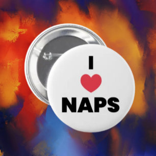 Badge Rond 5 Cm J'aime les boutons de sieste - Épinglette drôle po