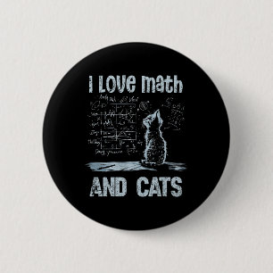 Badge Rond 5 Cm J'aime les maths et les chats drôle amateur de cha