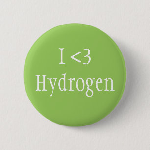 Badge Rond 5 Cm J'aime l'hydrogène