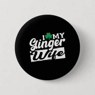 Badge Rond 5 Cm J'aime ma femme rousse Shamrock St Patrick