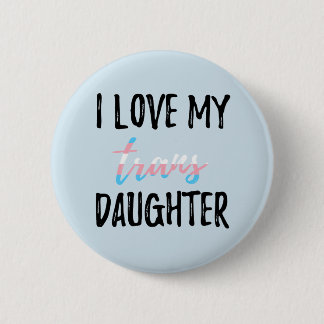 Badge Rond 5 Cm J'aime ma fille de transport