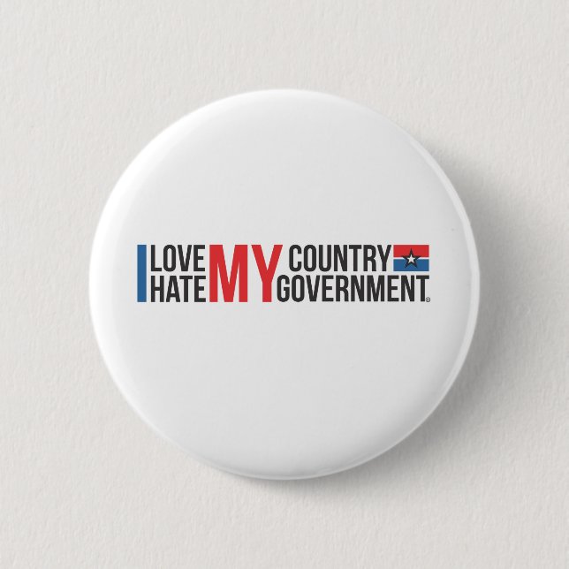 Badge Rond 5 Cm J'aime MA haine de PAYS MON GOUVERNEMENT (Devant)