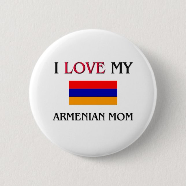 Badge Rond 5 Cm J'aime ma maman arménienne (Devant)