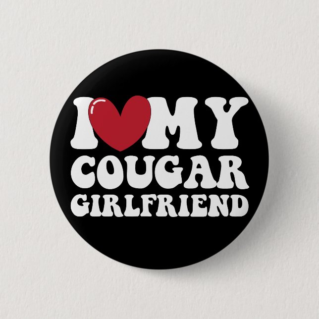 Badge Rond 5 Cm J'Aime Ma Petite Amie Cougar (Devant)