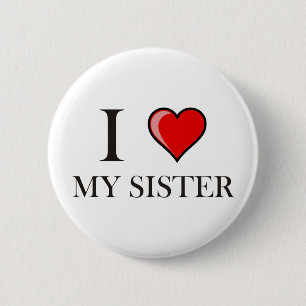 Badge Rond 5 Cm J'aime ma soeur