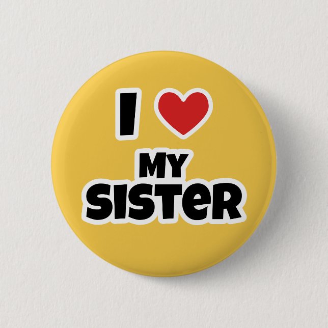 Badge Rond 5 Cm J'aime ma soeur (Devant)