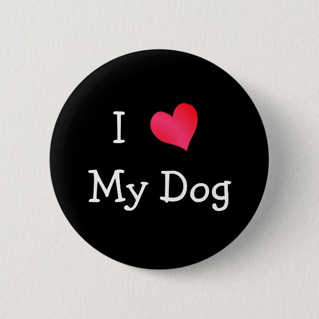 Badge Rond 5 Cm J'Aime Mon Chien (Devant)