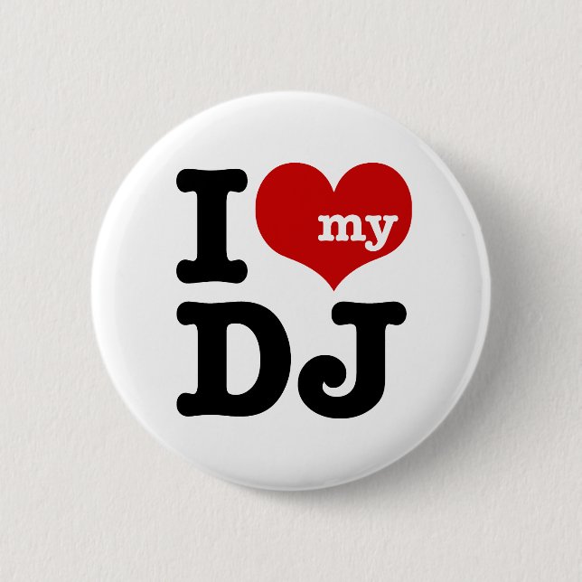 Badge Rond 5 Cm J'aime mon DJ (Devant)