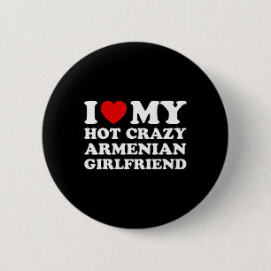 Badge Rond 5 Cm J'Aime Mon Fou Fou Fou Arménien Petite Amie Valent